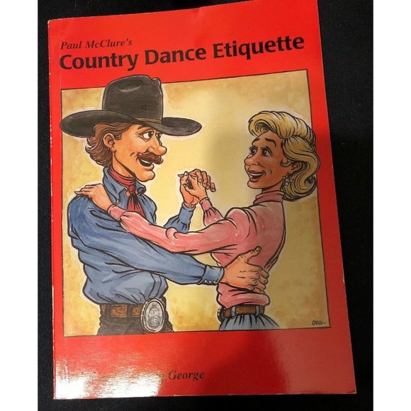 Paul McClure's Country Dance Etiquette by Paul McClure (1994) EUC - Picture 1 of 1